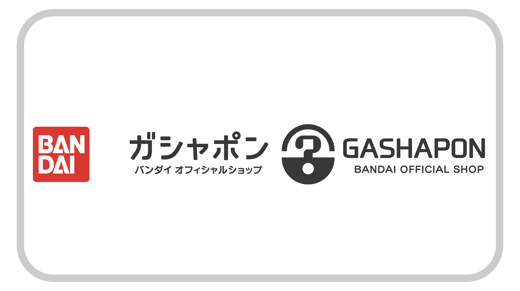GASHAPON®